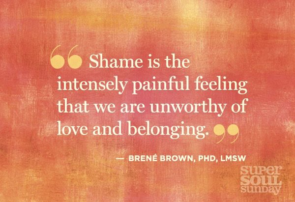 Want to read: "Brene Brown does an amazing job of explaining the difference between guilt and shame. Guilt is the feeling "I did something bad." Shame is the feeling "I am bad." Guilt prompts us to make amends and healthy change. Shame pushes us into the dark where unworthiness grows. When we are in shame, we can't possibly be the light we are meant to be."